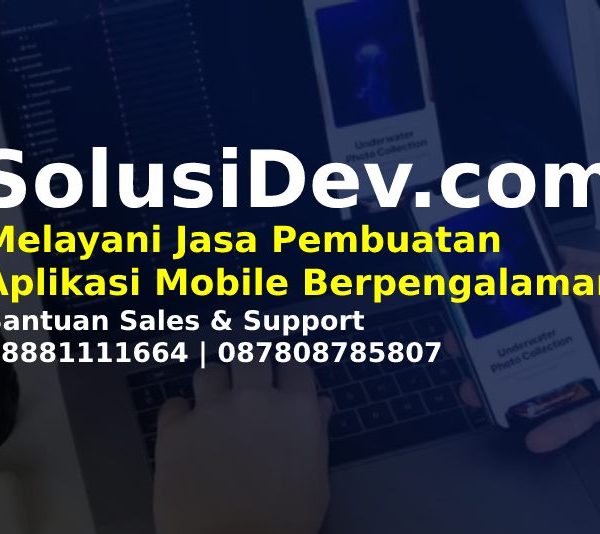 Jasa Pembuatan Aplikasi Mobile Jasa Pembuatan Aplikasi Mobile