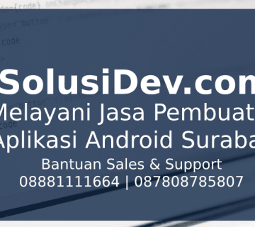 Jasa Pembuatan Aplikasi Android Surabaya