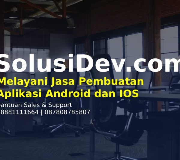 Harga Jasa Pembuatan Aplikasi Android Harga Jasa Pembuatan Aplikasi Android