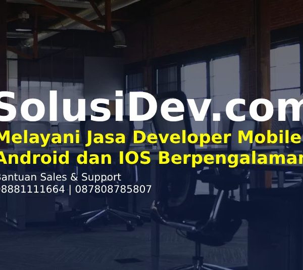 Jasa Developer Mobile Jasa Developer Mobile