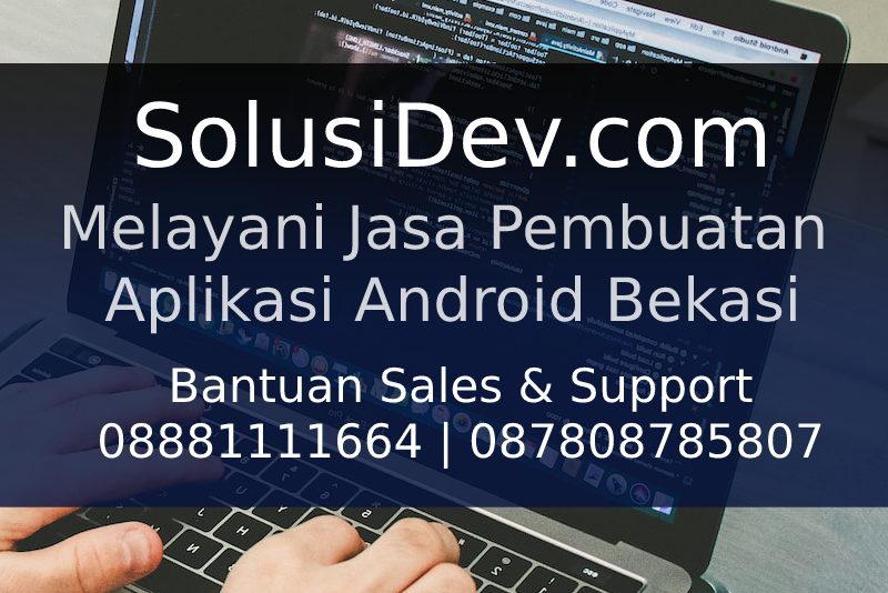 Jasa Pembuatan Aplikasi Android Bekasi